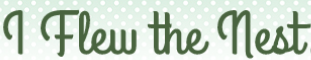 I Flew The Nest Coupon